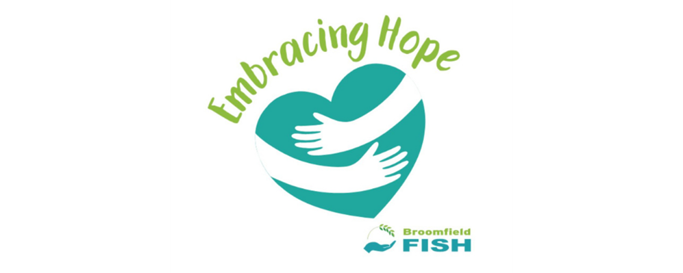 Broomfield FISH Embracing Hope Luncheon